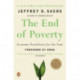 The End of Poverty: Economics Possibilities for Our Time