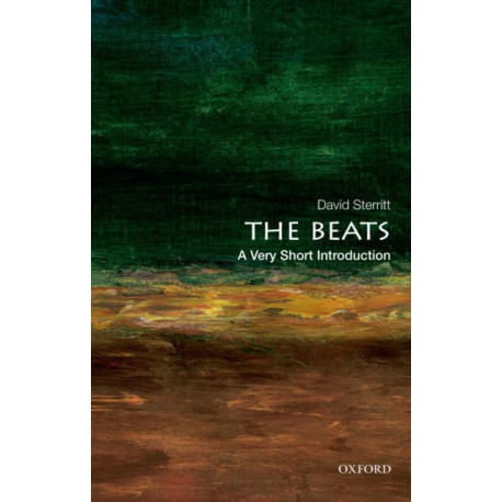 The Beats: A Very Short Introduction