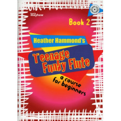 Teenage Funky Flute - Book 2 Student: The Fun Course for Teenage Beginners