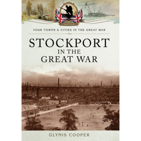 Stockport in the Great War