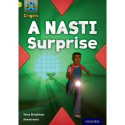 Project X Origins: Lime Book Band, Oxford Level 11: Underground: A NASTI Surprise