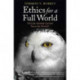 Ethics for a Full World: Or, Can Animal-Lovers Save the World?