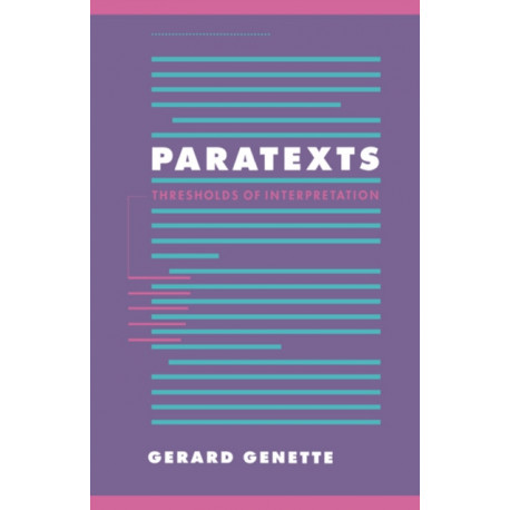 Paratexts: Thresholds of Interpretation