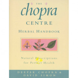 The Chopra Centre Herbal Handbook