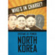 Who's in Charge? Systems of Power: North Korea