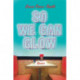 So We Can Glow: Stories