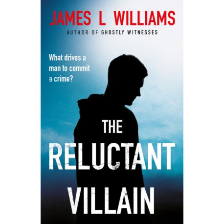 The Reluctant Villain