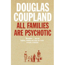 All Families are Psychotic