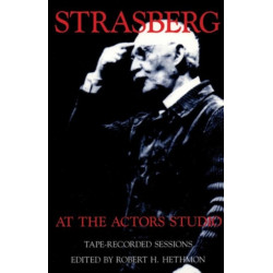 Strasberg at the Actors Studio: Tape-Recorded Sessions
