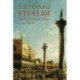 Antonio Vivaldi: The Red Priest of Venice