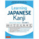 Learning Japanese Kanji Practice Book Volume 1: (JLPT Level N5 & AP Exam) The Quick and Easy Way to Learn the Basic Japanese Kanji