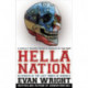 Hella Nation: In Search of the Lost Tribes of America