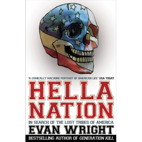 Hella Nation: In Search of the Lost Tribes of America