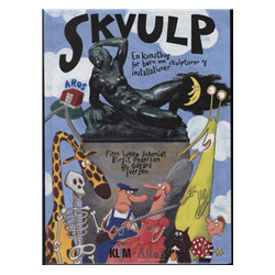 Skvulp: En kunstbog for børn om skulpturer og installationer