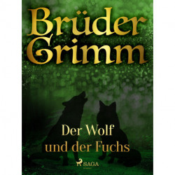 Der Wolf und der Fuchs