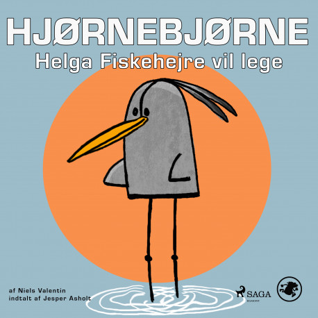Hjørnebjørne 13 - Helga Fiskehejre vil lege