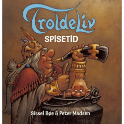 Troldeliv - Spisetid (Den lille serie)