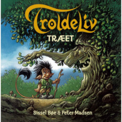 Troldeliv - Træet (Den lille serie)
