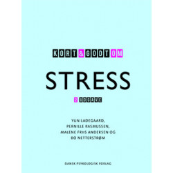 Kort & godt om stress, 2. udgave