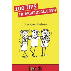 100 Tips til arbejdsglæden
