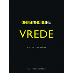 Kort & godt om vrede