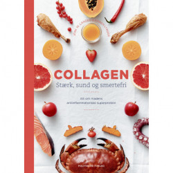 Collagen: Stærk, sund og smertefri