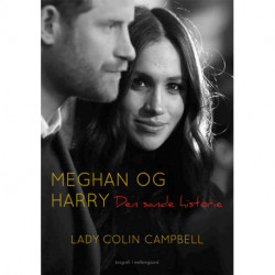 Meghan og Harry: Den sande historie