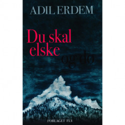 Du skal elske og dø