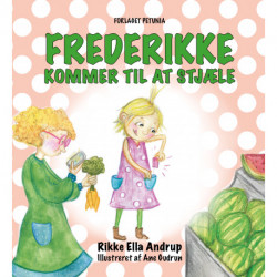 Frederikke kommer til at stjæle