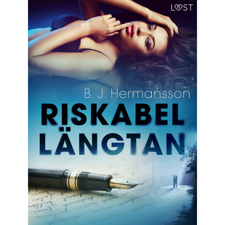 Riskabel längtan - erotisk novell