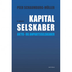 Kapitalselskaber: Aktie- og anpartsselskaber