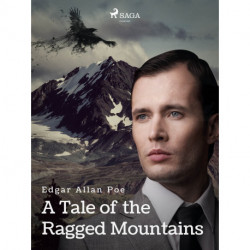 A Tale of the Ragged Mountains