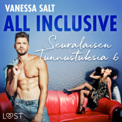 All Inclusive – Seuralaisen Tunnustuksia 6