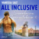 All Inclusive – Seuralaisen Tunnustuksia 5