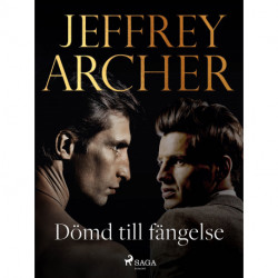 Dömd till fängelse