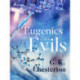 Eugenics and Other Evils
