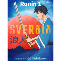 Ronin 1 - Sverðið