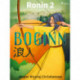 Ronin 2 - Boginn