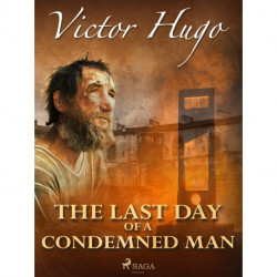 The Last Day of a Condemned Man
