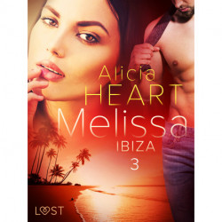 Melissa 3: Ibiza - erotisk novell