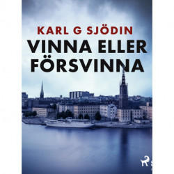 Vinna eller försvinna