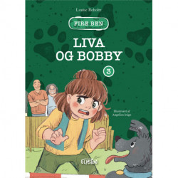 Liva og Bobby: Fire ben 3