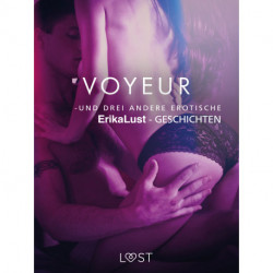 Voyeur – und drei andere erotische Erika Lust-Geschichten