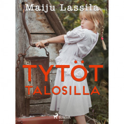 Tytöt talosilla