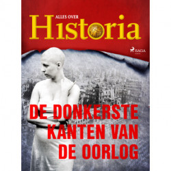 De donkerste kanten van de oorlog