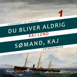 Du bliver aldrig sømand, Kaj