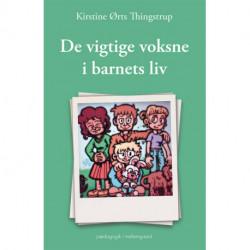 De vigtige voksne i barnets liv