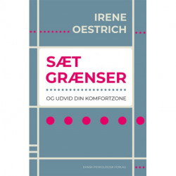 Sæt grænser: og udvid din komfortzone