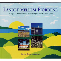 Landet mellem fjordene: en rejse i landet omkring Rand