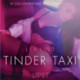 Tinder Taxi - Sexy erotica
